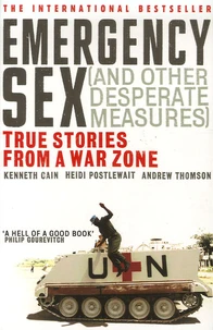 Emergency Sex ( and other Desperate Measures)