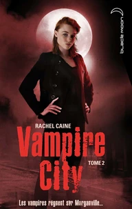 Vampire City Tome 2