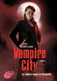 Vampire City Tome 2