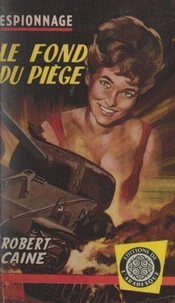 Le fond du piège