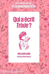 Qui a écrit Trixie ?
