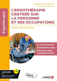 L’ergothérapie centrée sur la personne et ses occupations