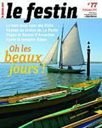  Le Festin - Le Festin N° 77, Printemps 201 : Oh les beaux jours !.