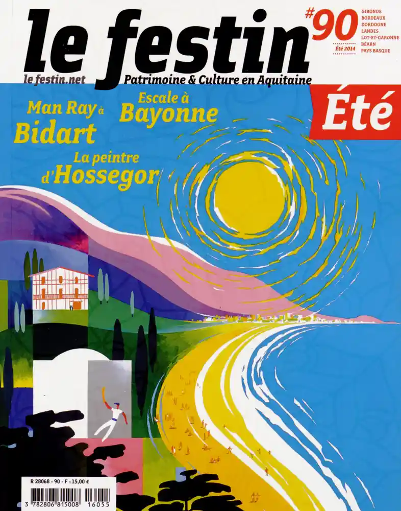 Couverture : R 8044 - Eté 2014 - Man Ray à Bidart Escale à Bayonne La peintre d'Hossegor