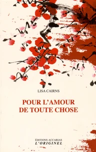 Pour l'amour de toute chose