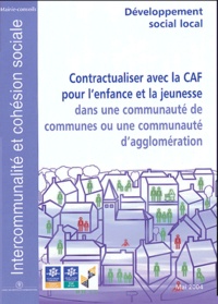  Caisse des Dépôts - Contractualiser avec la CAF pour l'enfance et la jeunesse dans une communauté de communes ou une communauté d'agglomération.