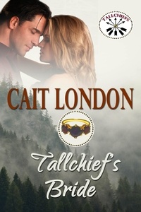  Cait London - Tallchief's Bride - Tallchief, #2.