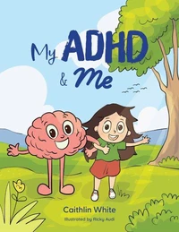 My ADHD &amp; Me