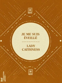 Je me suis éveillé