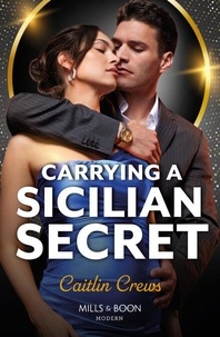 Lire des livres téléchargés sur iTunes Carrying A Sicilian Secret par Caitlin Crews (French Edition) 9780008940980