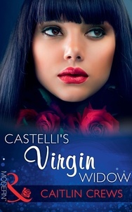 Caitlin Crews - Castelli's Virgin Widow.