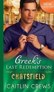 Caitlin Crews - Greek's Last Redemption.