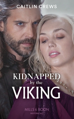 Caitlin Crews - Kidnapped By The Viking.