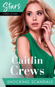 Mills &amp; Boon Stars Collection: Shocking Scandals