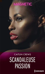Scandaleuse passion