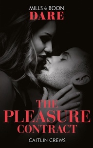 Caitlin Crews - The Pleasure Contract.