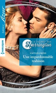 Une impardonnable trahison
