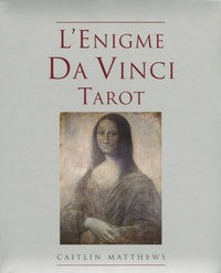 Caitlin Matthews - L'Enigme Da Vinci Tarot. 1 Jeu