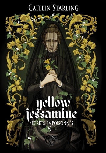 Yellow Jessamine. Secrets empoisonnés