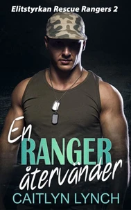 En Ranger återvänder