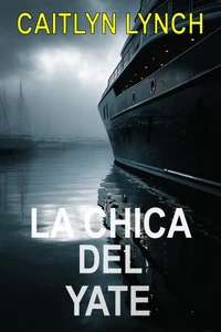 La Chica del Yate