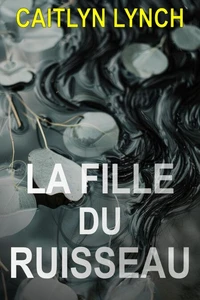 La Fille du Ruisseau
