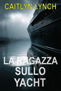 La Ragazza sullo Yacht