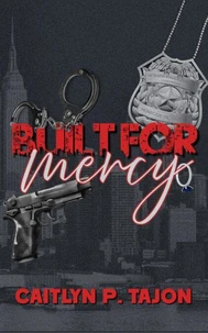 Built for Mercy