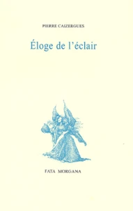 Eloge De L'Eclair