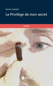 Le privilège de mon secret