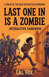 Last One In Is a Zombie