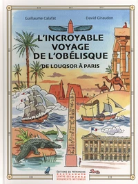 L'incroyable voyage de l'obélisque