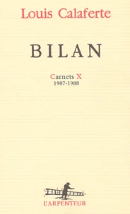 Bilan. Carnets X 1987-1988