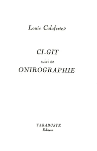 CI-GIT suivi de Onirographe