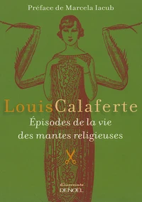 Episodes de la vie des mantes religieuses