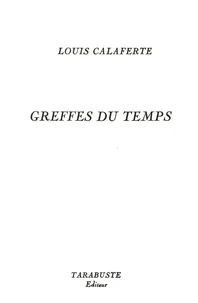 Greffes du Temps