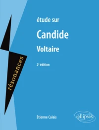 Etude sur Candide, Voltaire