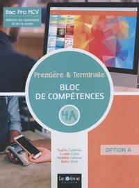 Métiers du commerce et de la vente 1re & Tle Bac Pro MCV