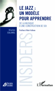Le jazz : un modèle pour apprendre