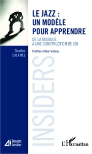 Le jazz : un modèle pour apprendre