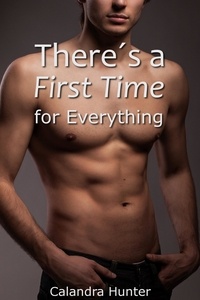  Calandra Hunter - There’s A First Time For Everything.