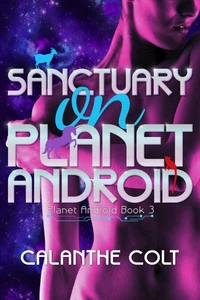 Sanctuary on Planet Android