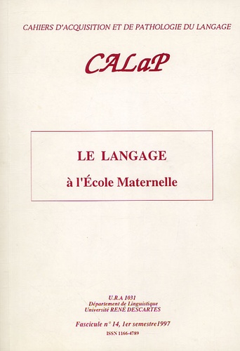 Christian Hudelot - CALaP N° 14, 1er semestre : Le langage à l'Ecole Maternelle.
