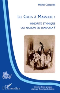 Les Grecs à Marseille