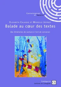 Balade au coeur des textes