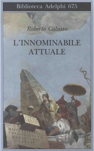 L'innominabile attuale