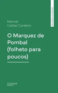 O Marquez de Pombal (folheto para poucos)