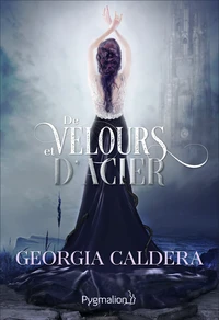 De velours et d'acier
