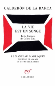 La Vie Est Un Songe