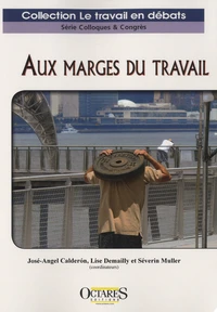 Aux marges du travail